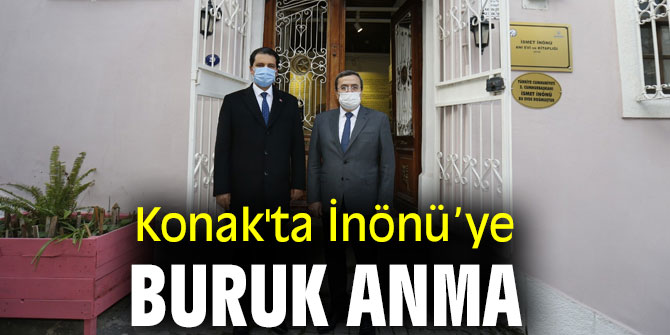 Konak'ta İnönü’ye buruk anma