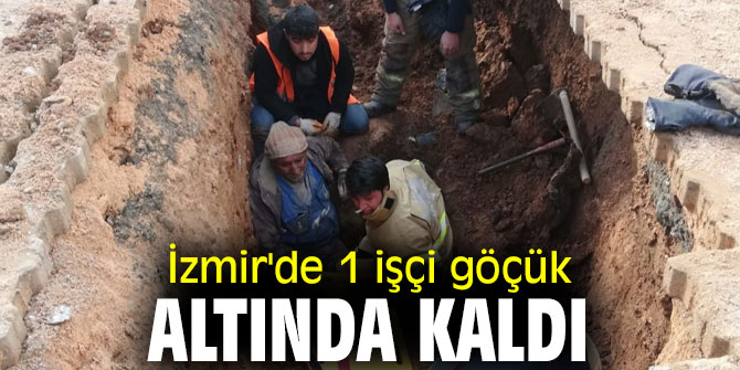 İzmir'de İZSU çalışama alanında göçük