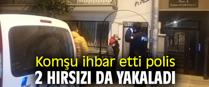 İzmir'de 2 hırsız yakalandı!