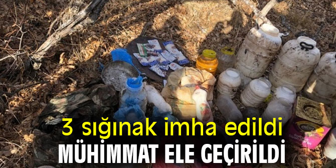 3 sığınak imha edildi, mühimmat ele geçirildi