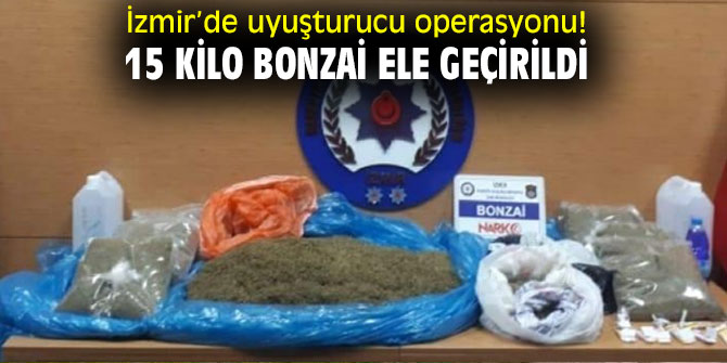 İzmir’de uyuşturucu operasyonu