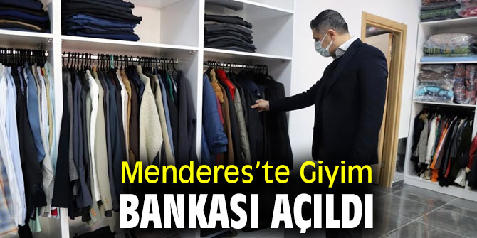 Menderes’te Giyim Bankası Açıldı