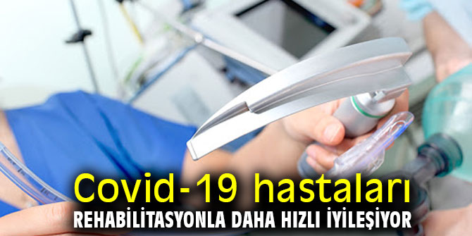 Uzmanı açıkladı! Covid-19 hastaları rehabilitasyonla daha hızlı iyileşiyor
