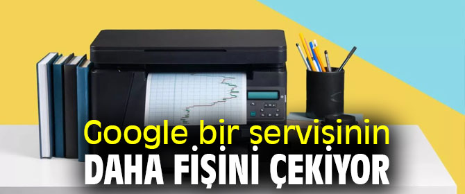 Google Cloud Print servisi için yolun sonuna gelindi