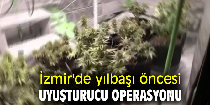 İzmir'de uyuşturucu operasyonu
