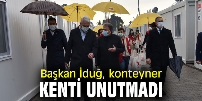 Mustafa İduğ, konteyner kenti unutmadı