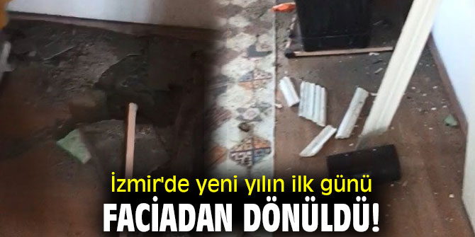 İzmir'de yeni yılın ilk günü faciadan dönüldü!