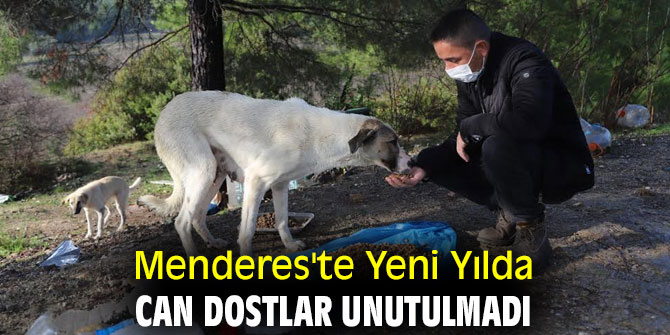Menderes'te Yeni Yılda Can Dostlar Unutulmadı