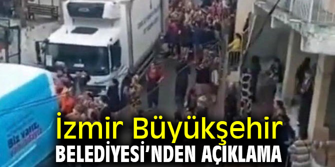 İzmir Büyükşehir Belediyesi’nden açıklama
