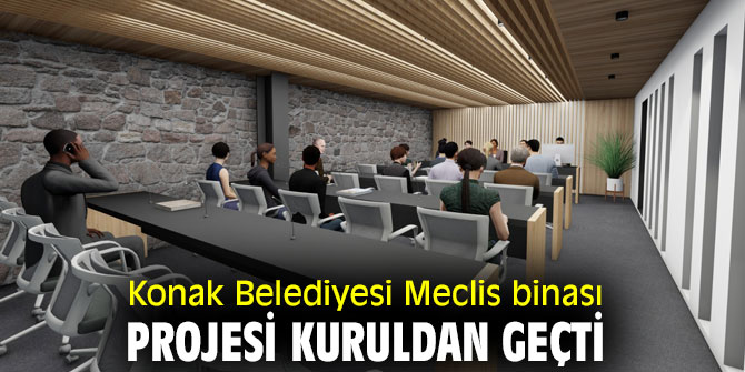 Konak Belediyesi, Meclis binası projesi kuruldan geçti