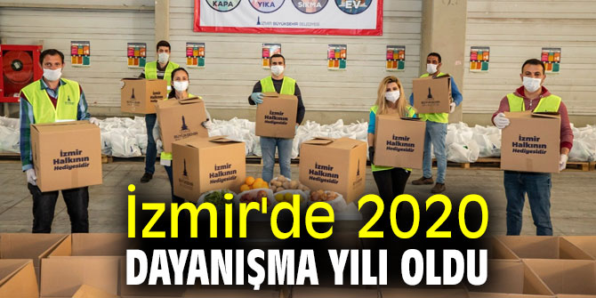 Geçen yıl ​İzmir'de dayanışma yılı oldu