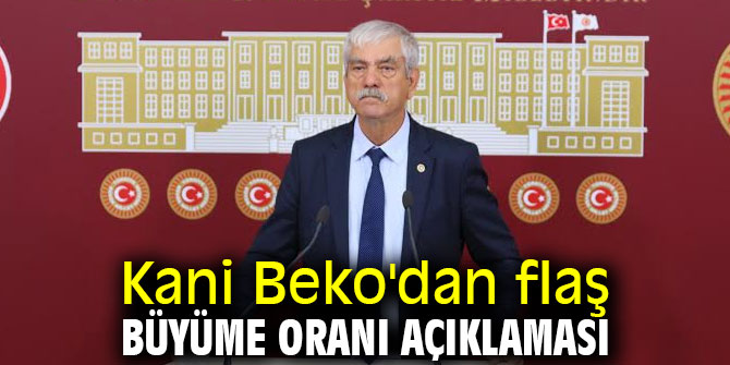 Kani Beko'dan flaş büyüme oranı açıklaması