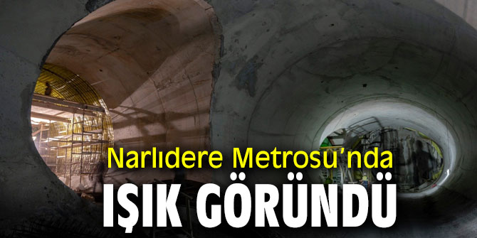 İzmir'de Narlıdere Metrosu’nda ışık göründü