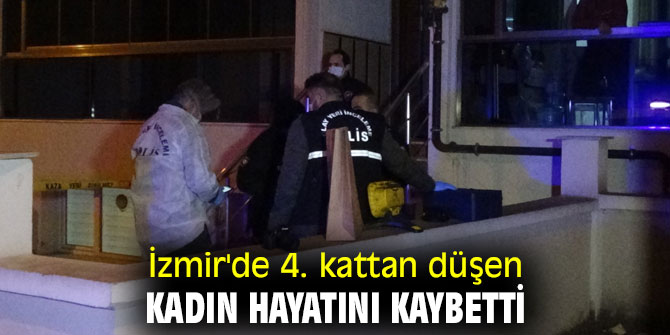 4. kattan düşen kadın hayatını kaybetti