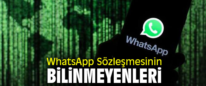 WhatsApp Sözleşmesinin Bilinmeyenleri
