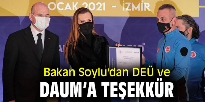 Bakan Soylu'dan Dokuz Eylül Üniversitesi'ne teşekkür!