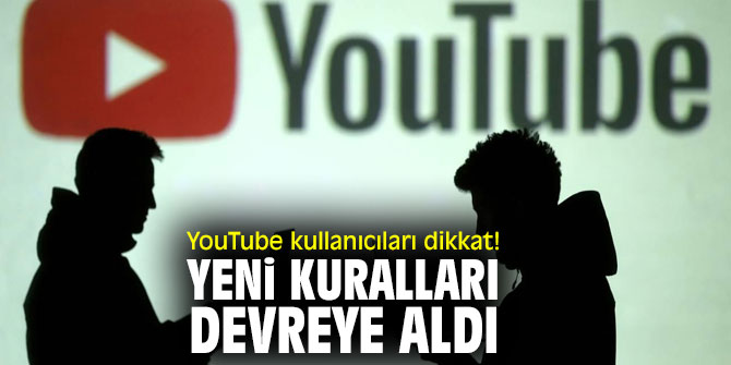YouTube kullanıcıları dikkat! Yeni kuralları devreye aldı