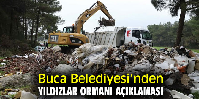 Buca Belediyesi’nden Yıldızlar ormanı açıklaması