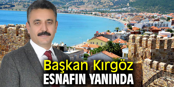 Başkan Kırgöz esnafın yanında