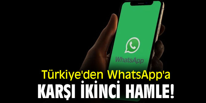  Türkiye'den WhatsApp'a karşı ikinci hamle! İnceleme başlatıldı