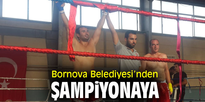 Bornova Belediyesi’nden Şampiyonaya 