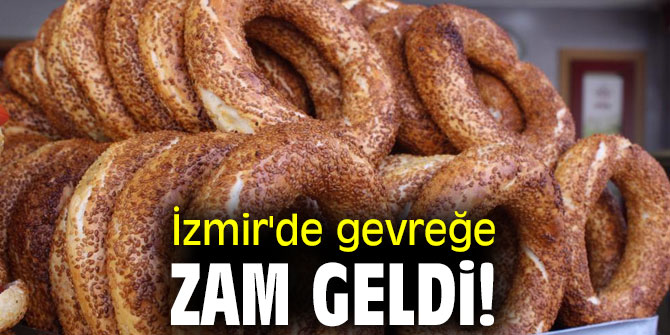 İzmir'de gevreğe zam geldi!