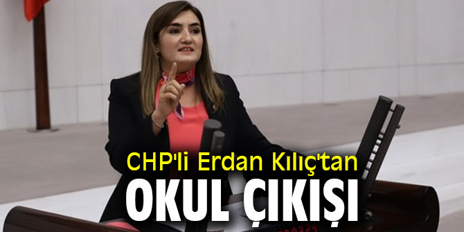 CHP'li Erdan Kılıç'tan okul çıkışı