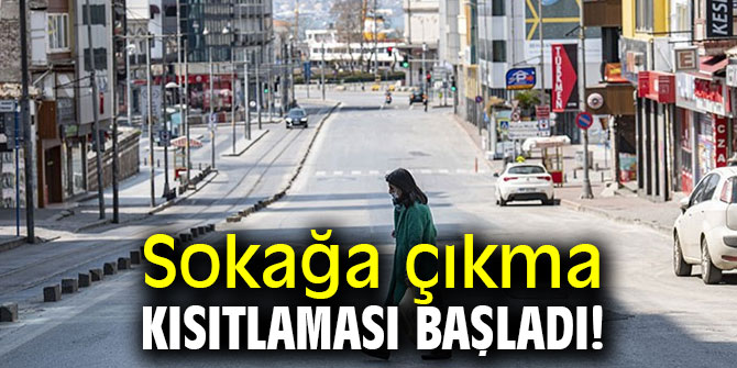 19 Ocak sokağa çıkma yasağı başladı