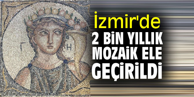 İzmir'de 2 bin yıllık mozaik ele geçirildi