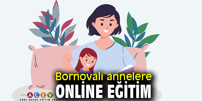 AÇEV’in “Anne Buluşmaları” Bornova’da başlıyor