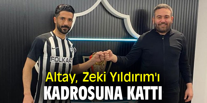 Zeki Yıldırım'ın Altay'da 