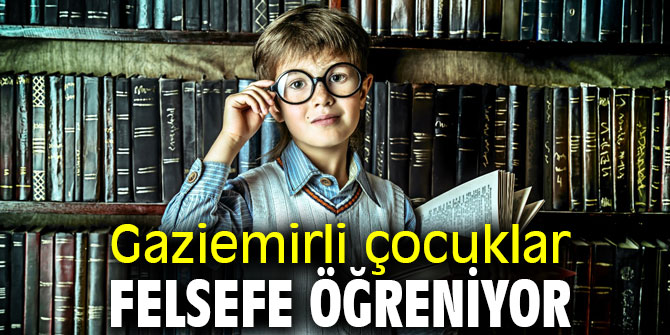 Gaziemirli çocuklara felsefe atölyesi