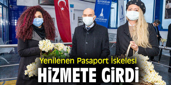 Yenilenen Pasaport İskelesi hizmete girdi