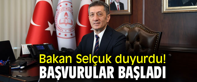 Bakan Selçuk duyurdu! Başvurular başladı