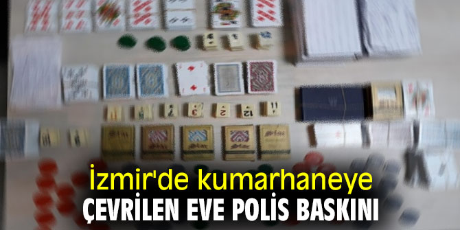 Kumarhaneye çevrilen eve polis baskını