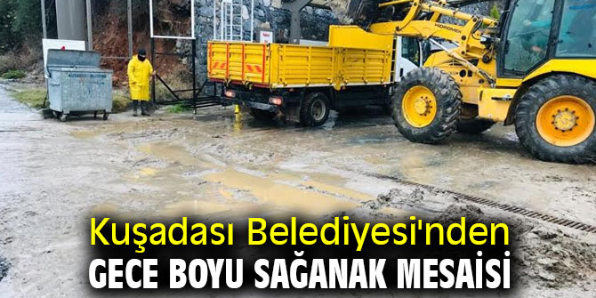 Kuşadası Belediyesi'nden sağanak mesaisi