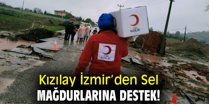 Kızılay İzmir'den Sel Mağdurlarına destek!