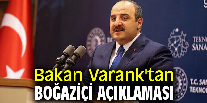 Bakan Varank'tan Boğaziçi açıklaması