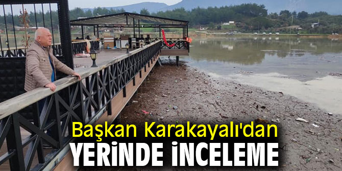 Başkan Karakayalı'dan yerinde inceleme