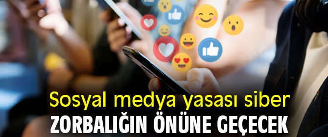 Sosyal medya yasası siber zorbalığın önüne geçecek