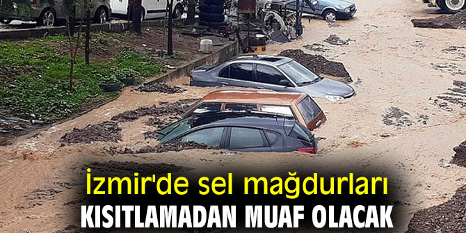 İzmir'de sel mağdurları kısıtlamadan muaf olacak