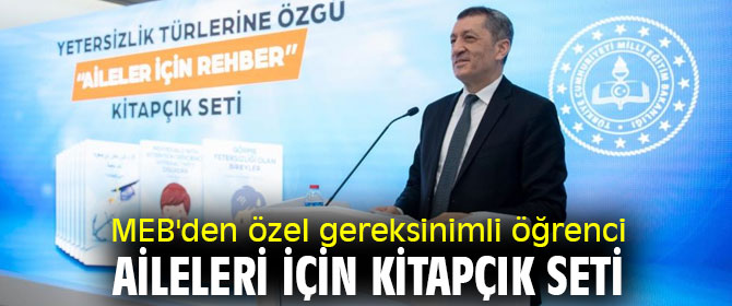 MEB'den özel gereksinimli öğrenci aileleri için kitapçık seti