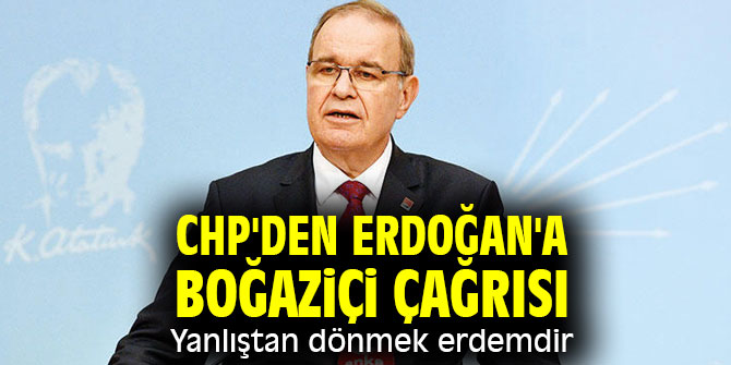 CHP'li Öztrak'tan Erdoğan'a Boğaziçi çağrısı!