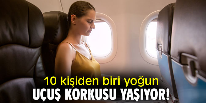 10 kişiden biri yoğun uçuş korkusu yaşıyor!