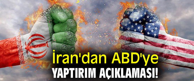 İran'dan ABD'ye yaptırım açıklaması!