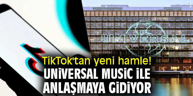 TikTok'tan yeni hamle! Universal Music ile anlaşmaya gidiyor