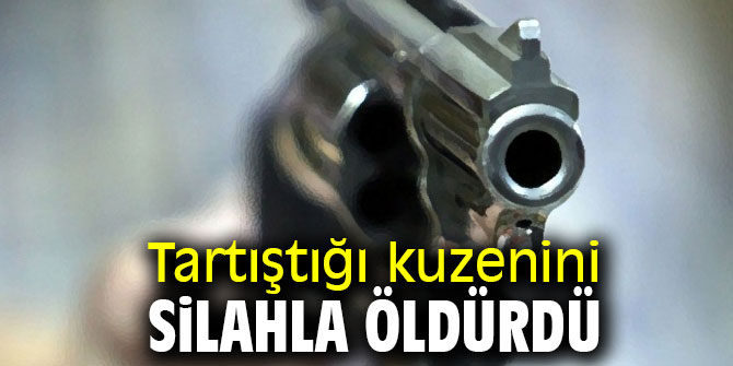 Tartıştığı kuzenini öldürdü