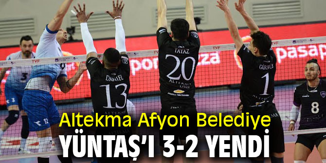 Altekma Afyon Belediye Yüntaş’ı 3-2 yendi