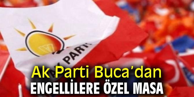 Ak Parti Buca’da engellilere özel masa kuruldu
