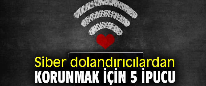 Çevrimiçi aşk dolandırıcılığına dikkat
